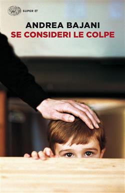 Se consideri le colpe