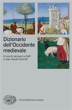 Dizionario dell'Occidente medievale. Temi e percorsi