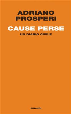 Cause perse. Un diario civile