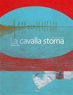 La cavalla storna