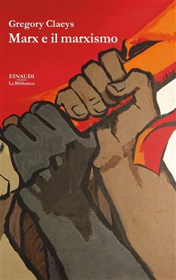 Ebook: Marx e il marxismo - Gregory Claeys - Einaudi