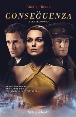 La conseguenza. L'alba del mondo