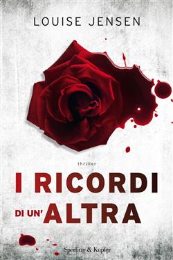 I ricordi di un'altra