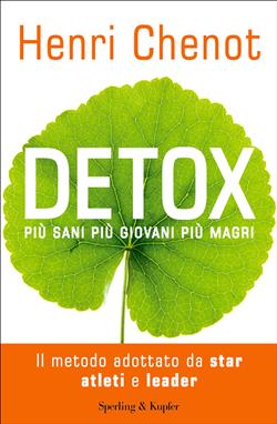 Detox. Più sani, più giovani, più magri