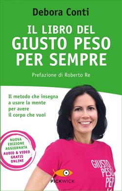 Il libro del giusto peso per sempre. Nuova ediz.. Con Contenuto digitale per accesso online