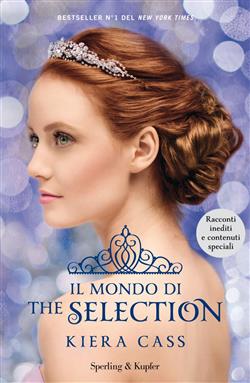 Il mondo di The selection