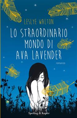 Lo straordinario mondo di Ava Lavender