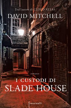 I custodi di Slade house