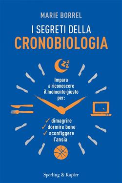 I segreti della cronobiologia