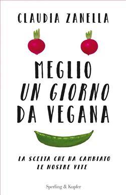 Meglio un giorno da vegana