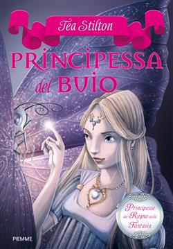 Principessa del buio. Principesse del regno della fantasia