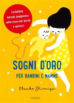 Sogni d'oro per bambini e mamme