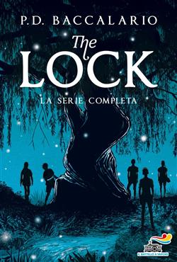 The Lock. La serie completa: I guardiani del fiume-Il patto della luna piena-Il rifugio segreto-La corsa dei sogni-La sfida dei ribelli-Il giorno del destino