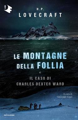 Le montagne della follia-Il caso di Charles Dexter Ward