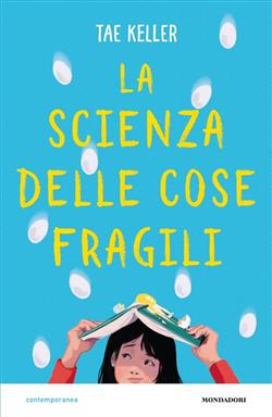 La scienza delle cose fragili