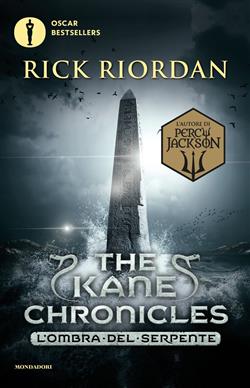 L'ombra del serpente. The Kane chronicles