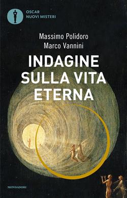 Indagine sulla vita eterna