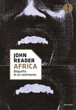 Africa. Biografia di un continente