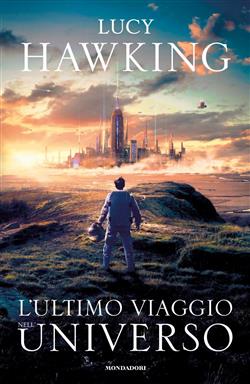 L'ultimo viaggio nell'universo