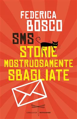 SMS Storie Mostruosamente Sbagliate