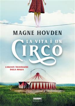 La vita è un circo