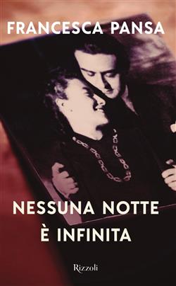 Nessuna notte è infinita