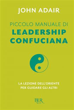 Piccolo manuale di leadership confuciana