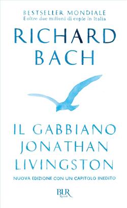 Il gabbiano Jonathan Livingston. Nuova ediz.