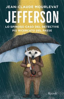 Jefferson. Lo spinoso caso del detective più ricercato del paese