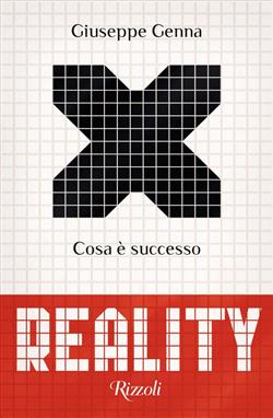 Reality. Cosa è successo