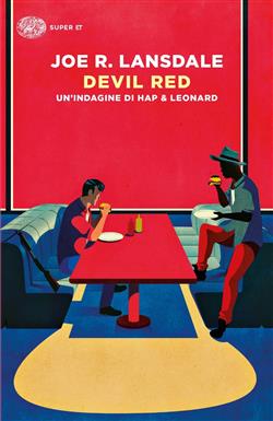 Devil Red. Un'indagine di Hap & Leonard