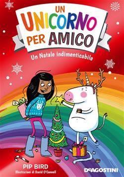 Un Natale indimenticabile. Un unicorno per amico