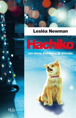 Hachiko. Una storia d'amore e di amicizia