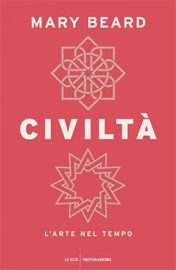 Civiltà. L'arte nel tempo