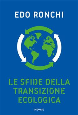 Le sfide della transizione ecologica