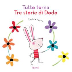 Tutto torna - Tre storie di Dodo