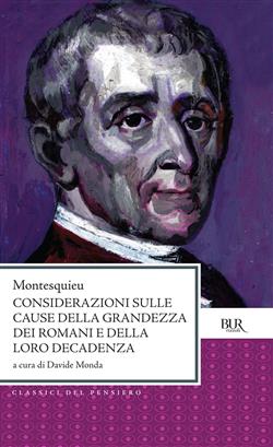 Considerazioni sulle cause della grandezza e della decadenza dei romani