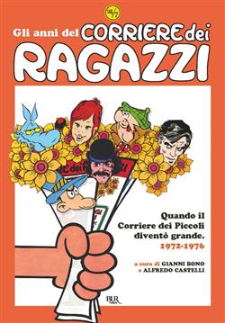 Gli anni del Corriere dei ragazzi