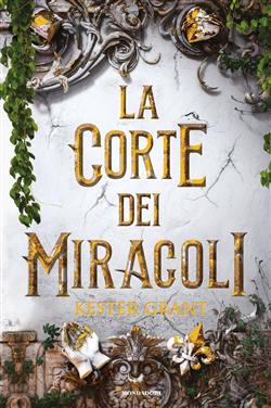 La corte dei miracoli