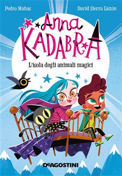 L'isola degli animali magici. Anna Kadabra