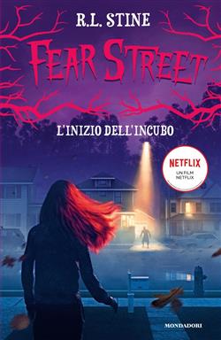 L'inizio dell'incubo. Fear Street