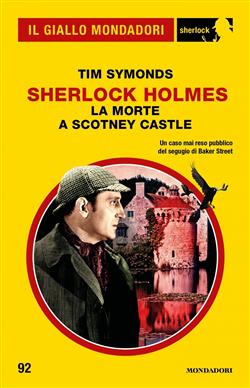 Sherlock Holmes. La morte a Scotney Castle