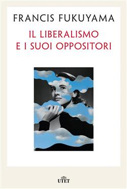 Il liberalismo e i suoi oppositori