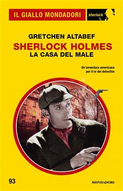 Sherlock Holmes. La casa del male