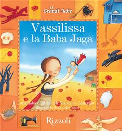 Vassilissa e la Baba Jaga