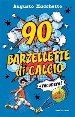 90 barzellette di calcio + recupero