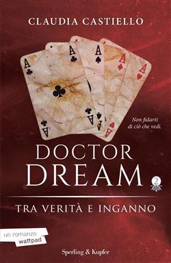 Doctor Dream vol 2 - Tra verità e inganno