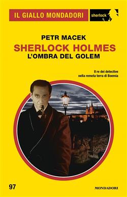 Sherlock Holmes. L'ombra del Golem