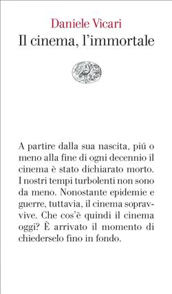 Il cinema, l'immortale