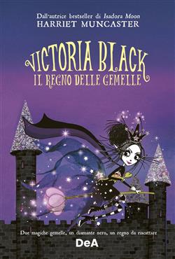 Il regno delle gemelle. Victoria Black